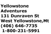 Yellowstone Adventures