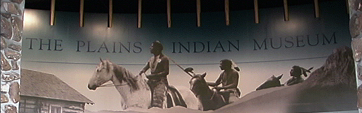 Plains Indians Museum - Cody, WY